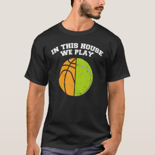 Baller Wir spielen Ball Mama Vater Tennis Basketba T-Shirt