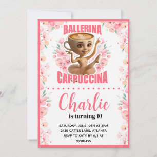 Ballerina Cappuccina Invitation Anniversaire