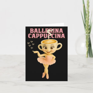 Ballerina Cappuccina Italienisch Brainrot Meme Kid Karte