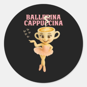 Ballerina Cappuccina Italienisch Brainrot Meme Kid Runder Aufkleber