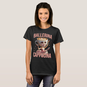 Ballerina Cappuccina - Italienisches Brainrot Meme T-Shirt
