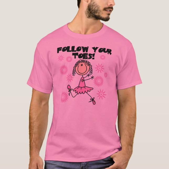 Ballerina folgen Ihren Zehe-T - Shirts und (Vorderseite)