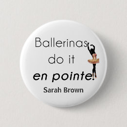 Ballerinas so! button