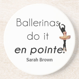 Ballerinas so! sandstein untersetzer