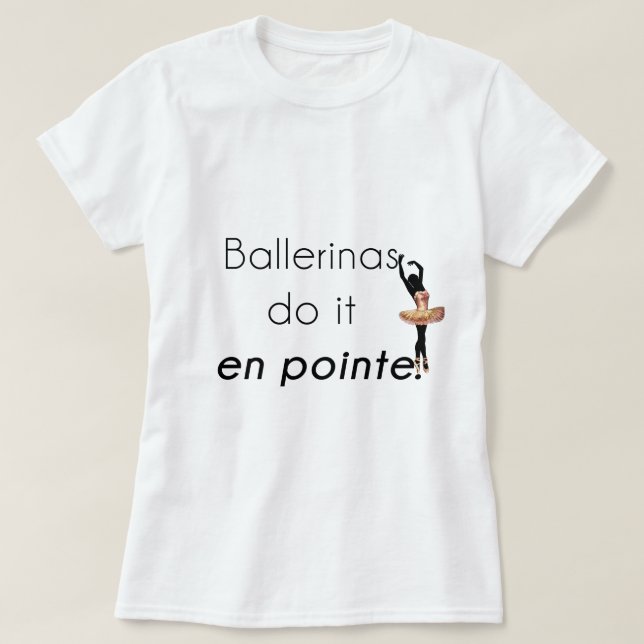Ballerinas so! T-Shirt (Design vorne)
