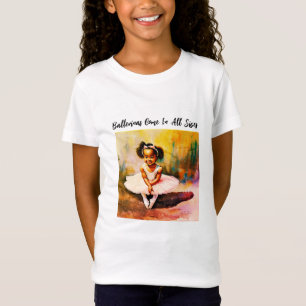 Ballerinas Venir Dans Toutes Les Tailles T-Shirt E