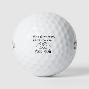 Balles De Golf Avec tout mon coeur, je t'aime, papa...