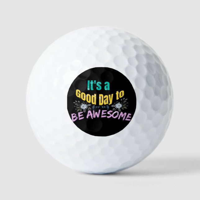 Balles De Golf C'est un bon jour pour être génial (Recto)