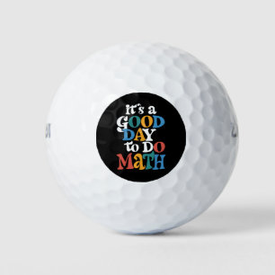 Balles De Golf C'est un bon jour pour faire des maths Professeur 