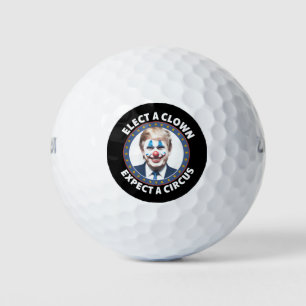 Balles De Golf Électez Un Clown Attendez-Vous À Un Cirque Politiq