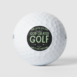 Balles De Golf Et le 8ème jour Dieu a créé Golf drôle Bible Verse