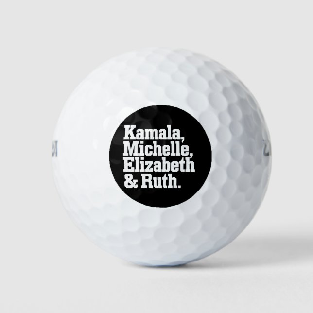 Balles De Golf Feminist Political Kamala Michelle Elizabeth Ruth (Devant)