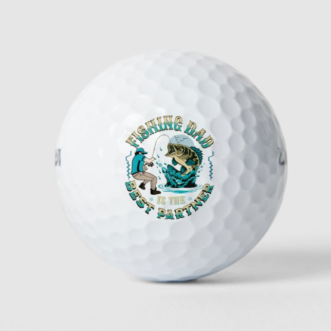 Balles De Golf Fishing Dad Is The Best Partner (Devant)