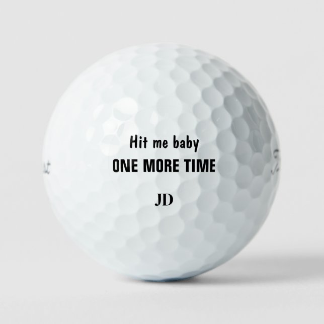 Balles De Golf Funny Frappe-moi Baby Une fois de plus Titleist (Recto)
