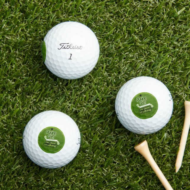 Balles De Golf Funny Golf Ball - Jouer au golf? Ou Juste Marcher (Herbe in situ)