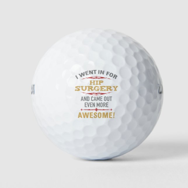 Balles De Golf Humour de récupération de chirurgie hanche (Devant)