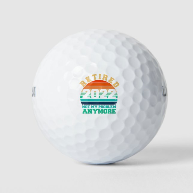 Balles De Golf Humour Retraité 2022 Plus de problème (Devant)