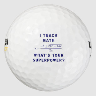 Balles De Golf I Teach Math What's Your Superpower ?