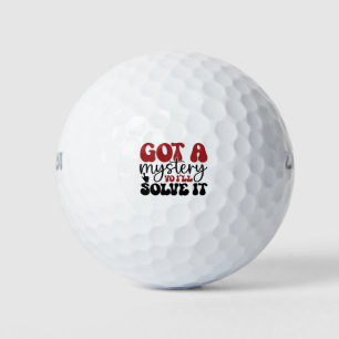Balles De Golf J'ai un mystère, je vais le résoudre.