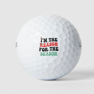 Balles De Golf Je suis La Raison Pour La Saison Drôle Cadeau De N