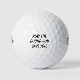 Balles De Golf 'Jouez la partie que Dieu vous a donnée' Golfeurs