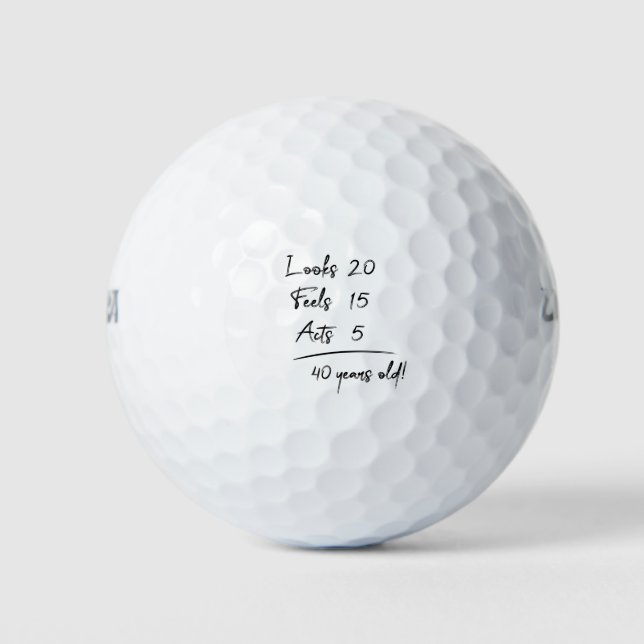 Balles De Golf Look 20 Feels 15 Actes 5 = 40 Ans Amusant T-Sh (Devant)