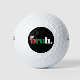 Balles De Golf Mème de Bruh Citation Drôle Salutation de Frère No