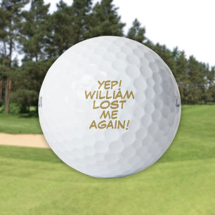 Balles De Golf Nom personnalisé Fun Gold Lost Message