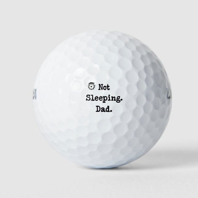 Balles De Golf Not Sleeping Dad Golf Balls – Cool Dad Gift (Devant)
