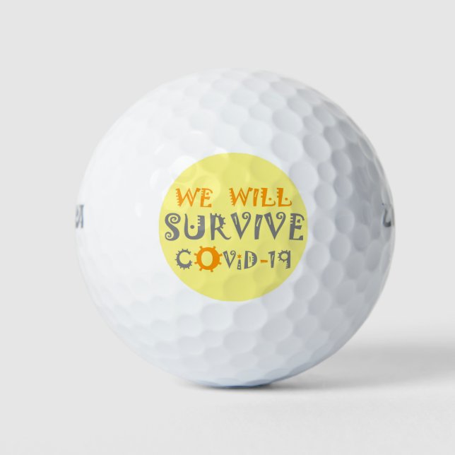 Balles De Golf Nous survivrons à COVID-19 : Un message de résilie (Devant)