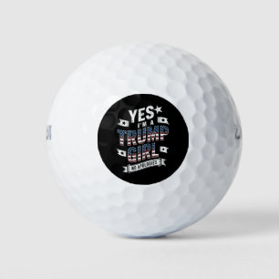 Balles De Golf Oui, je suis une fille Trump, sans excuses Électio