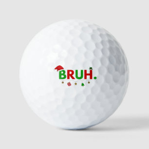 Balles De Golf Personnaliser Ce Design : Bruh Mème Drôle Noël
