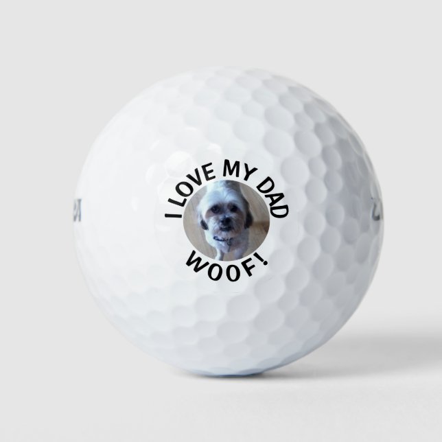 Balles De Golf Photo Personnalisée Chien J'Aime Mon Père Citation (Devant)