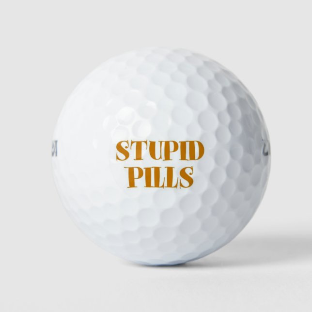 Balles De Golf Pilules idiotes (Devant)
