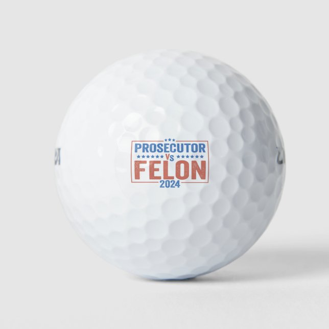 Balles De Golf Procureur Vs Felon Élection Américaine 2024 (Devant)