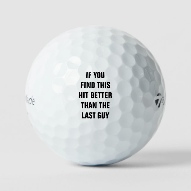 BALLES DE GOLF SI VOUS TROUVEZ ÇA MIEUX QUE LE DERNIER GARS (Recto)