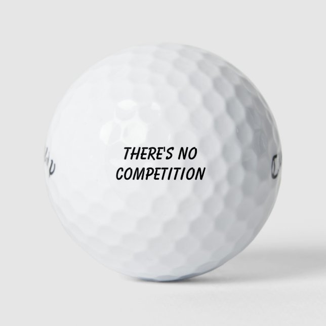 Balles De Golf 'There's No Competition' Skill Swagger Tournament  (Devant)