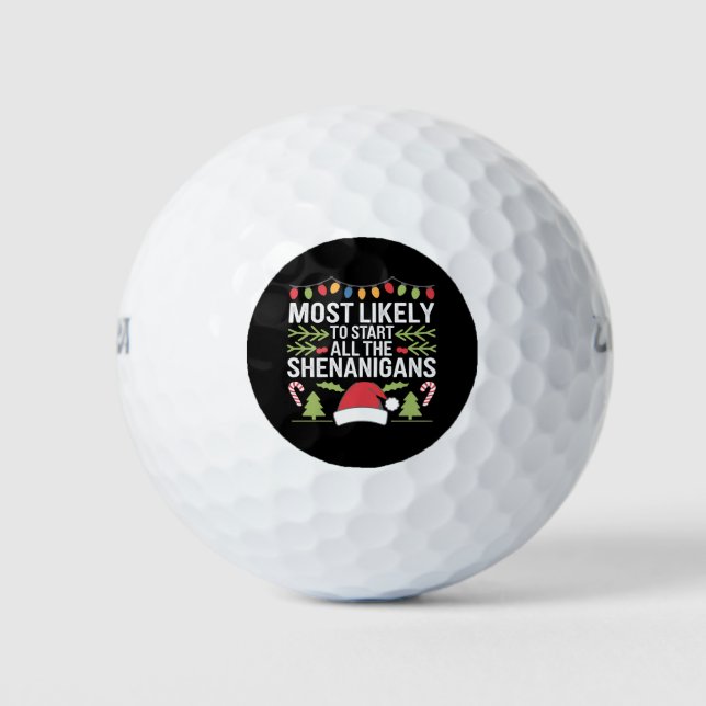 Balles De Golf Très Probable De Commencer Tous Les Shenanigans Dr (Devant)