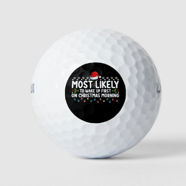 Balles De Golf Très Probable De Se Réveiller En Premier Le Matin  (Devant)