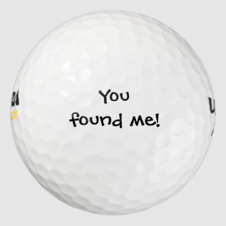 Balles De Golf Un message personnalisé amusant - Vous m'avez trou