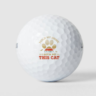 Balles De Golf Vintage Tenir Mon Boisson Je Dois Pet Ce Chat Drôl
