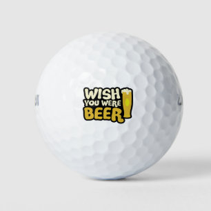Balles De Golf wish-you-been-beer