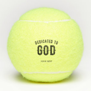 BALLES DE TENNIS DÉDIÉ À DIEU COOL PERSONNALISABLE NOIR TEXTE