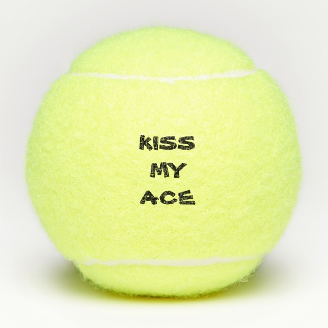 Balles De Tennis Drôle Texte personnalisé Embrasser mon as (Devant)