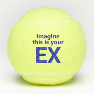 Balles De Tennis Ex-femme amusante