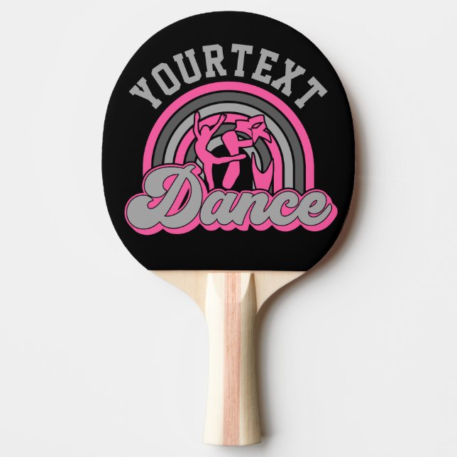 Ballet Dancer ADD TEXT Classic Dance Performer Tischtennis Schläger (Vorderseite)