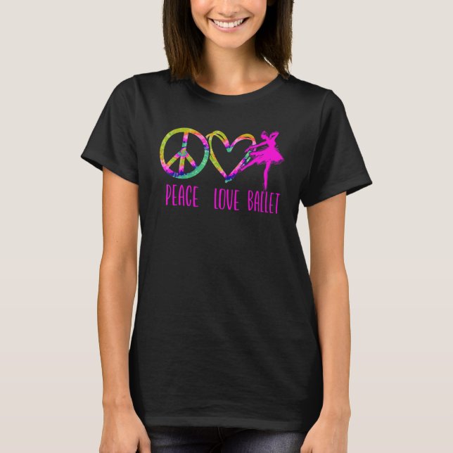 Ballet Dancer Girl Ballerina Gefärbte Krawatte Pea T-Shirt (Vorderseite)