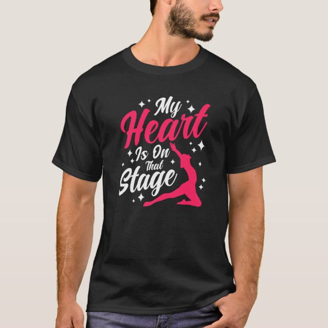 Ballet Dancer Tanz Girl Ballerina Bühne T-Shirt (Vorderseite)