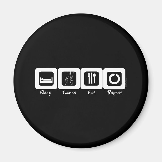 Ballet Eat wiederholen Magnet (Vorne)