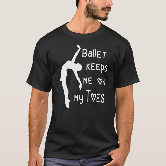 Ballet Keeps T-Shirt (Vorderseite)